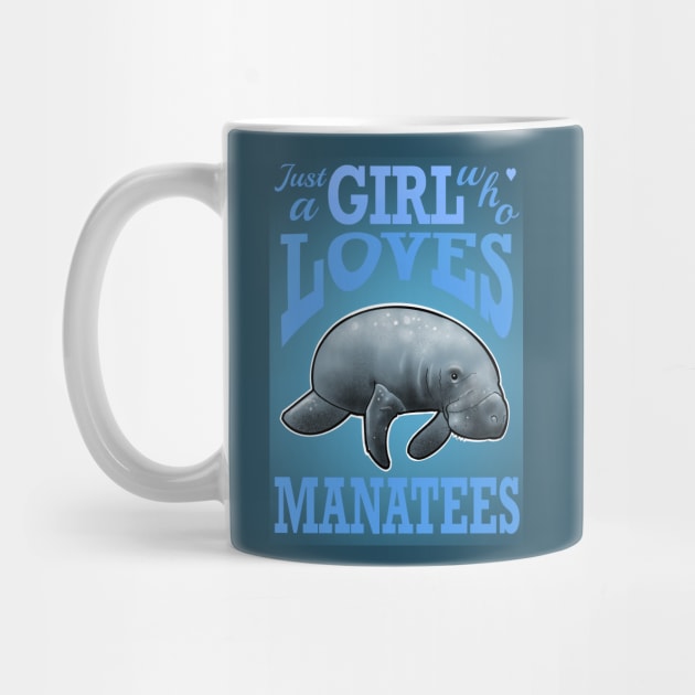 just a girl who loves manatees by weilertsen